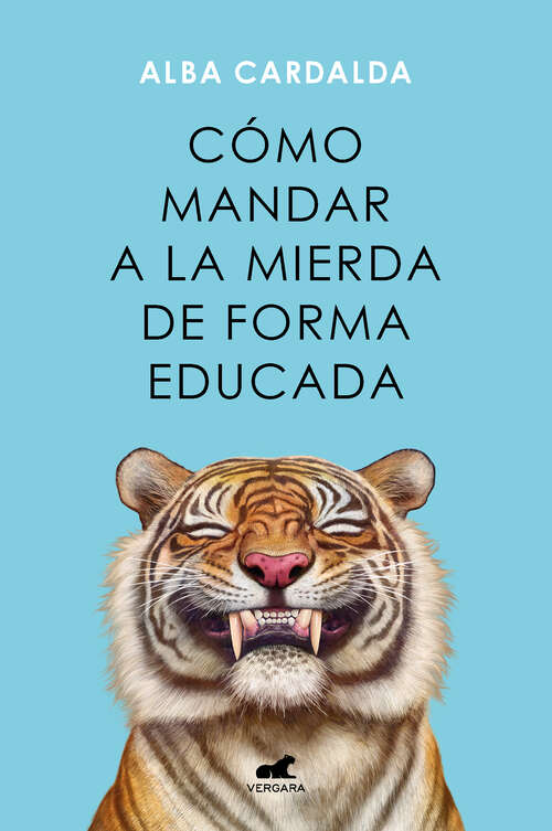 Book cover of Cómo mandar a la mierda de forma educada