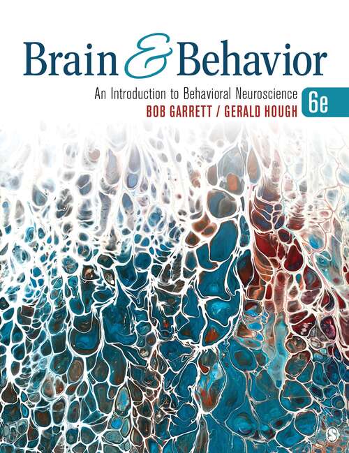 Book cover of Brain & Behavior: An Introduction to Behavioral Neuroscience (Sixth Edition)