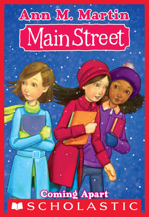 Book cover of Main Street #9: Coming Apart