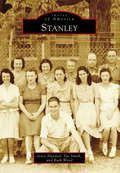 Stanley (Images of America)