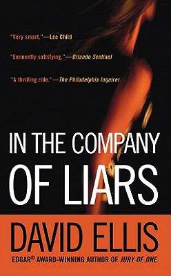 In the Company of Liars: A Thriller