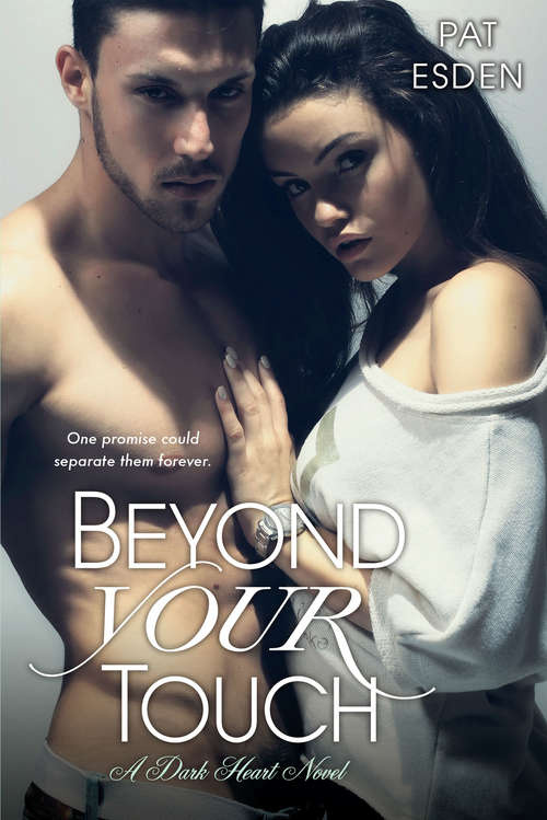 Book cover of Beyond Your Touch