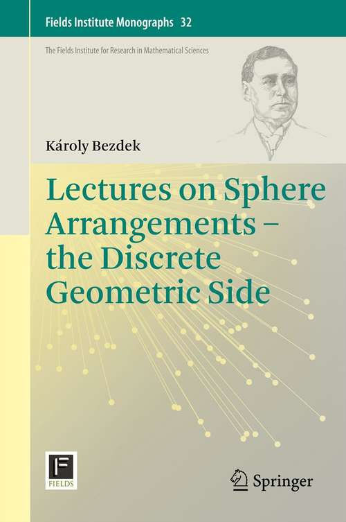 Book cover of Lectures on Sphere Arrangements – the Discrete Geometric Side