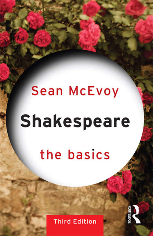 Book cover of Shakespeare: The Basics (3) (The Basics)