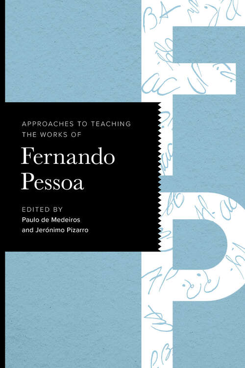 Book cover of Approaches to Teaching the Works of Fernando Pessoa