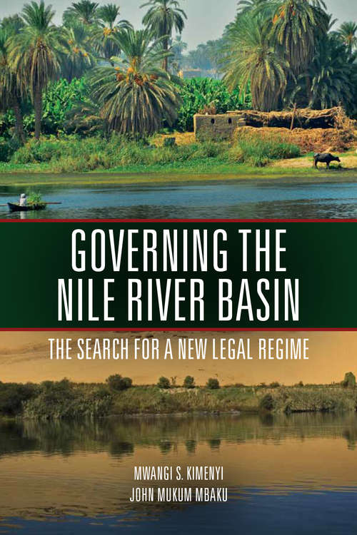 Book cover of Governing the Nile River Basin