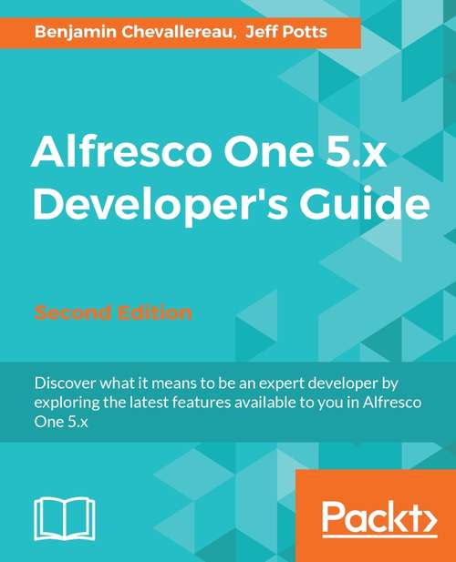 Book cover of Alfresco One 5.x Developer’s Guide - Second Edition