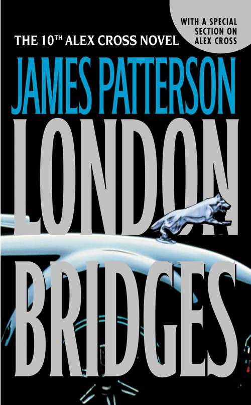 Book cover of London Bridges (Alex Cross #10)