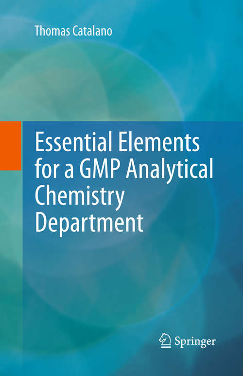 Book cover of Essential Elements for a GMP Analytical Chemistry Department