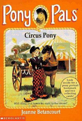 Book cover of Circus Pony (Pony Pals #11)