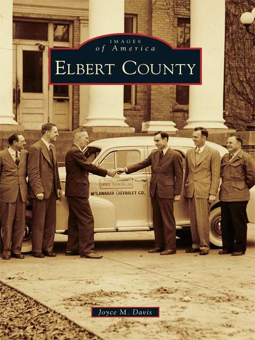 Elbert County (Images of America)
