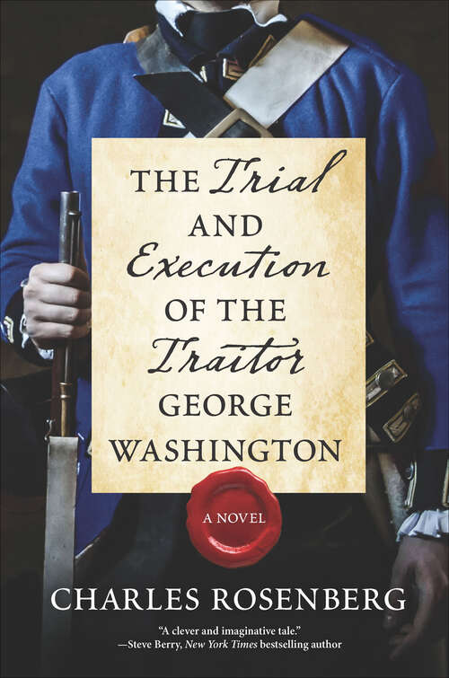 Book cover of The Trial and Execution of the Traitor George Washington