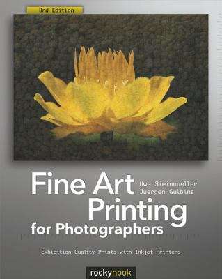 Book cover of Fine Art Printing for Photographers