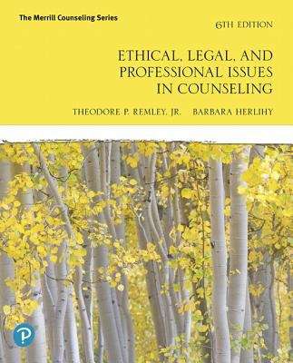 Book cover of Ethical, Legal, and Professional Issues in Counseling (Sixth Edition)