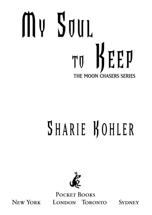 Book cover of My Soul to Keep (Moon Chasers #4)