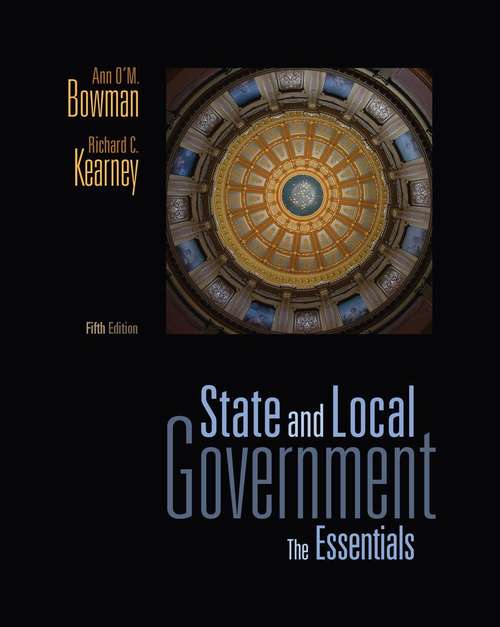 State and Local Government: The Essentials (5th Edition)