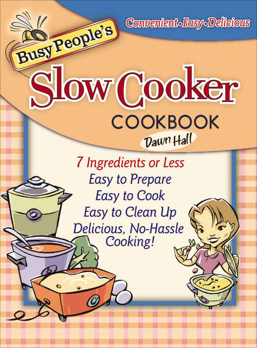 Book cover of Busy People's Slow Cooker Cookbook