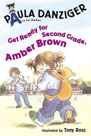 Book cover of Get Ready for Second Grade, Amber Brown  (A is for Amber)