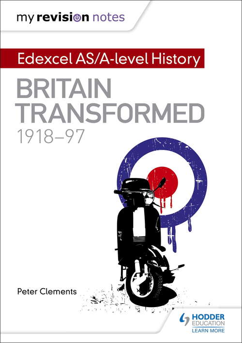 Book cover of My Revision Notes: Britain transformed, 1918-97