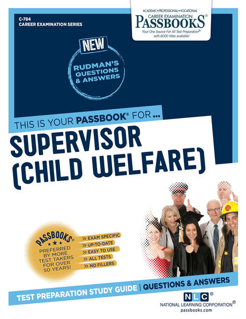 Book cover of Supervisor (Child Welfare): Passbooks Study Guide (Career Examination Series: C-784)