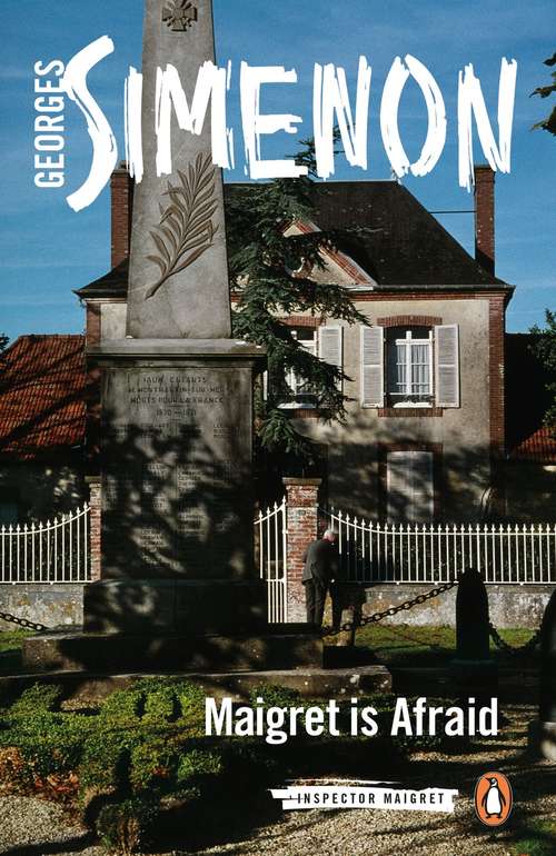 Book cover of Maigret Is Afraid