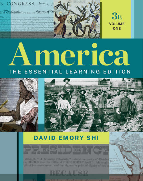 Book cover of America (Third Edition)  (Vol. Volume 1): The Essential Learning Edition (combined Volume) (Third Edition)