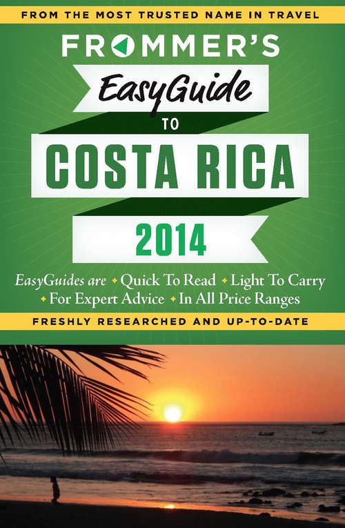Book cover of Frommer's EasyGuide to Costa Rica 2014