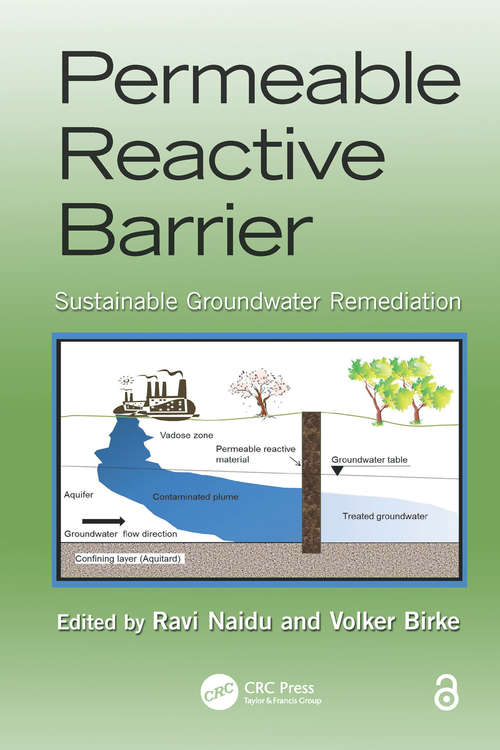 Book cover of Permeable Reactive Barrier: Sustainable Groundwater Remediation (Advances in Trace Elements in the Environment #1)