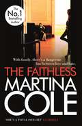 The Faithless: A dark thriller of intrigue and murder