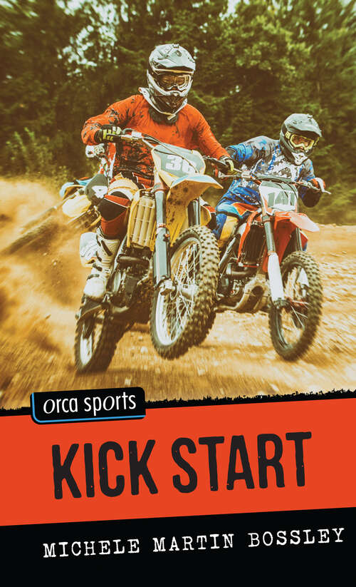 Book cover of Kick Start (Orca Sports)