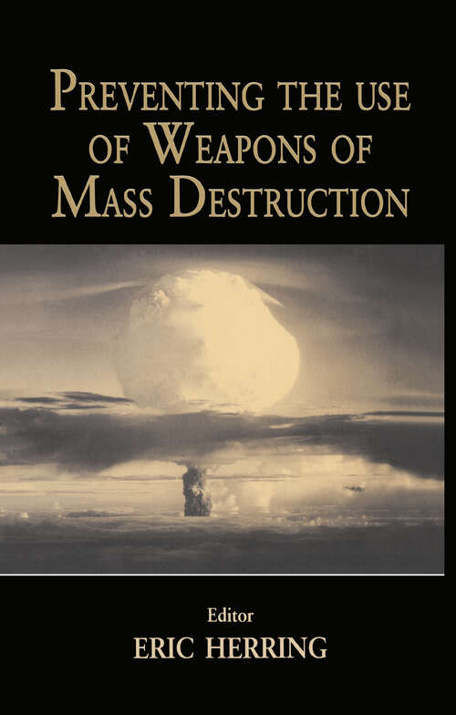 Book cover of Preventing the Use of Weapons of Mass Destruction