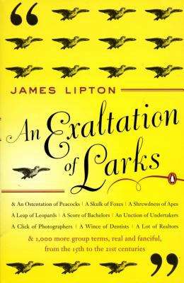 Book cover of An Exaltation of Larks: The Ultimate Edition