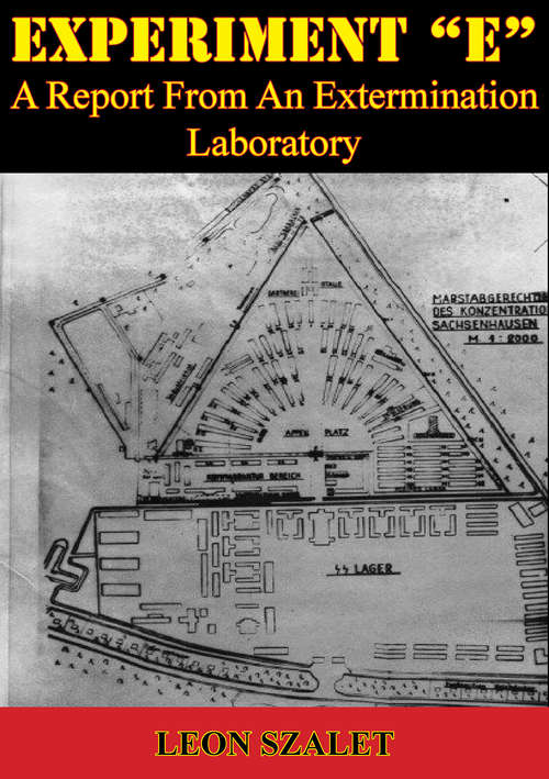 Book cover of EXPERIMENT “E” — A Report From An Extermination Laboratory