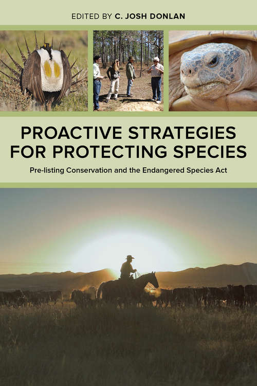 Proactive Strategies for Protecting Species
