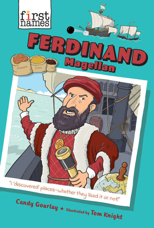 Book cover of Ferdinand Magellan (The First Names Series)