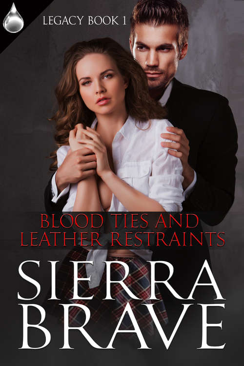 Book cover of Blood Ties and Leather Restraints