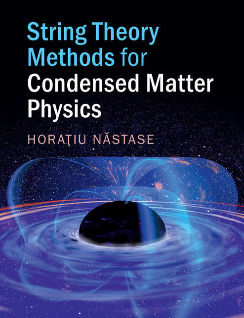 Book cover of String Theory Methods for Condensed Matter Physics