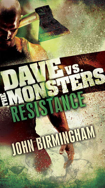 Book cover of Resistance: Dave vs. the Monsters