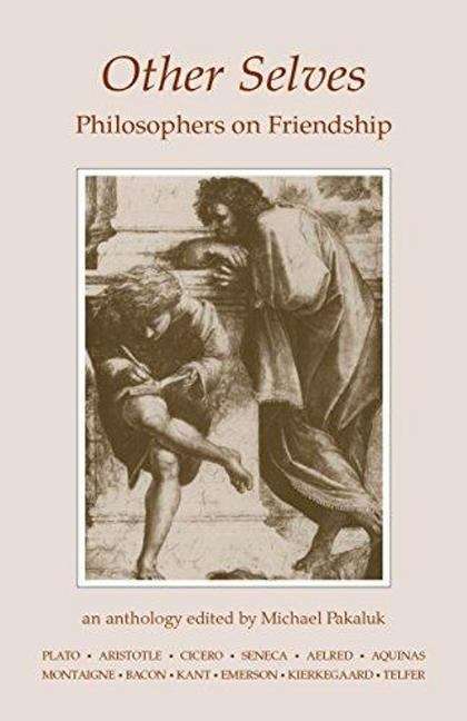 Book cover of Other Selves: Philosophers on Friendship