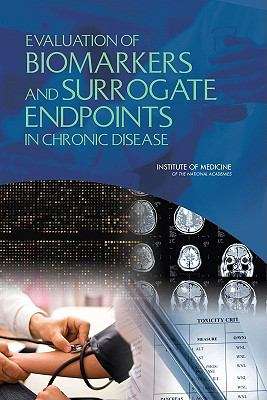 Book cover of Evaluation of Biomarkers and Surrogate Endpoints in Chronic Disease