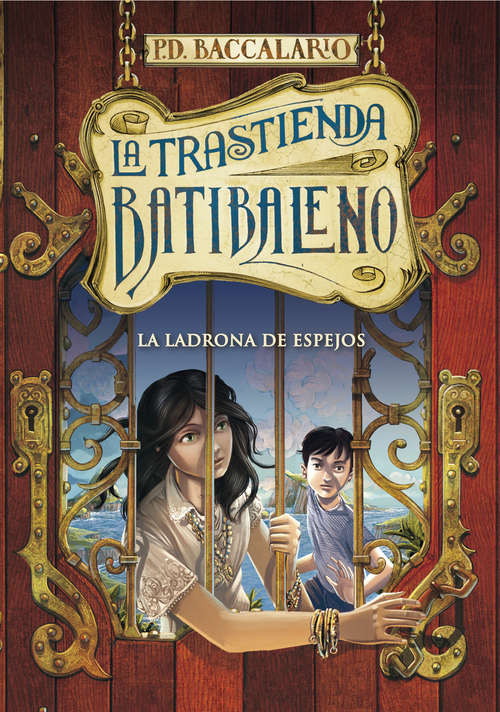 Book cover of La ladrona de espejos (La trastienda Batibaleno #4)