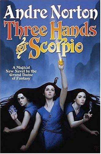 Book cover of Three Hands For Scorpio