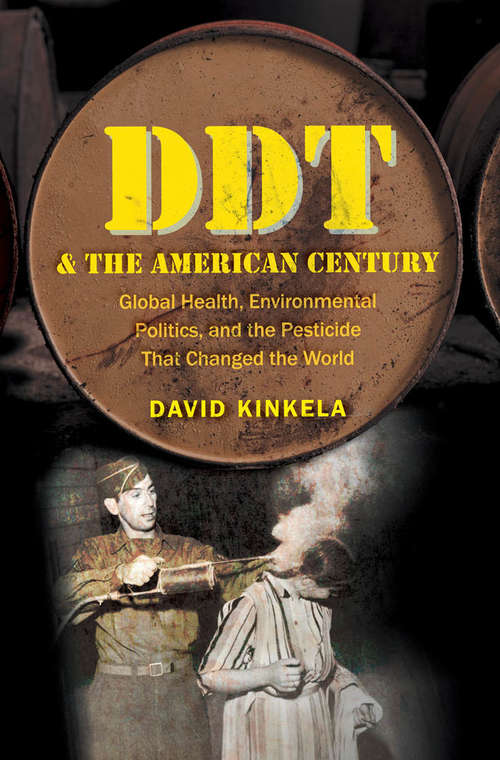 Book cover of DDT and The American Century