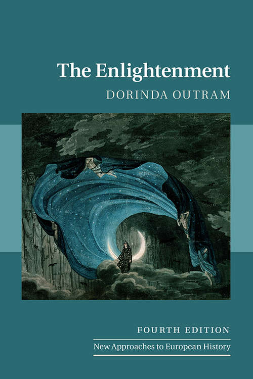The Enlightenment (New Approaches to European History #58)