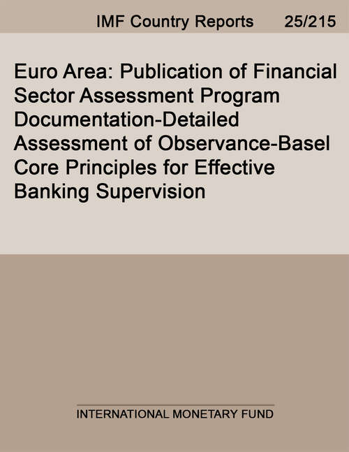 Book cover of Euro Area: Publication of Financial Sector Assessment Program Documentation-Detailed Assessment of Observance-Basel Core Principles for Effective Banking Supervision