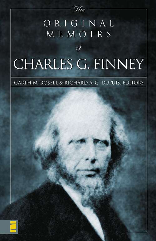 Book cover of The Original Memoirs of Charles G. Finney