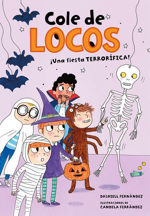 Book cover of Una fiesta terrorífica (Cole de locos: Volumen 4)