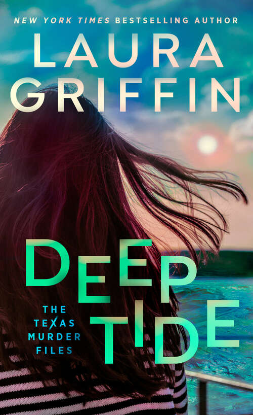 Book cover of Deep Tide (The Texas Murder Files #4)