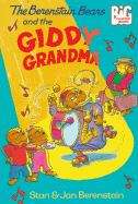 Book cover of The Berenstain Bears and the Giddy Grandma (The Berenstain Bears )
