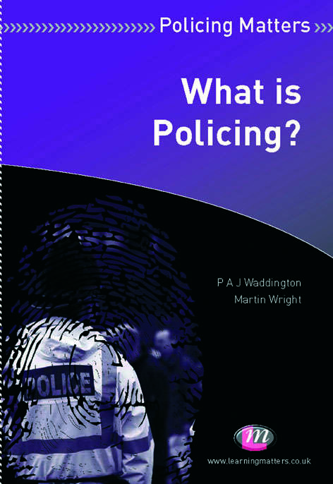 Book cover of What Is Policing?